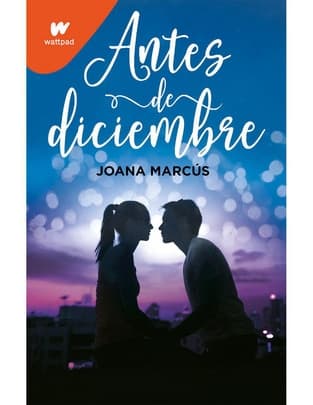 Libro Antes de diciembre de Joana Marcús