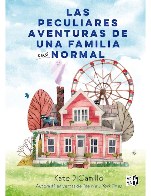 Libro Las Peculiares Aventuras de Una Familia Casi Normal de Kate Dicamillo
